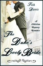 Tish Davis Duke's Lovely Bride